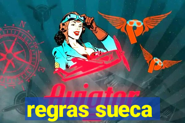 regras sueca